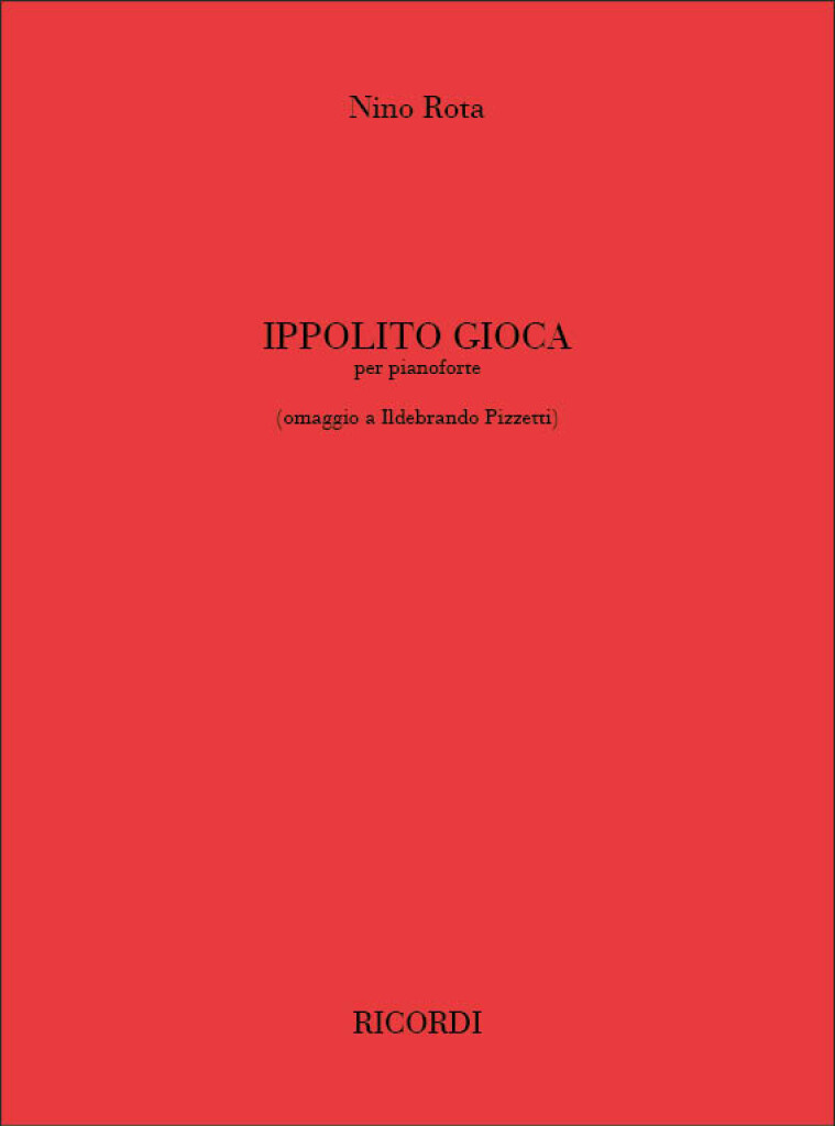 Ippolito Gioca (Omaggio A Ildebrando Pizzetti)